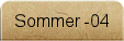 Sommer -04